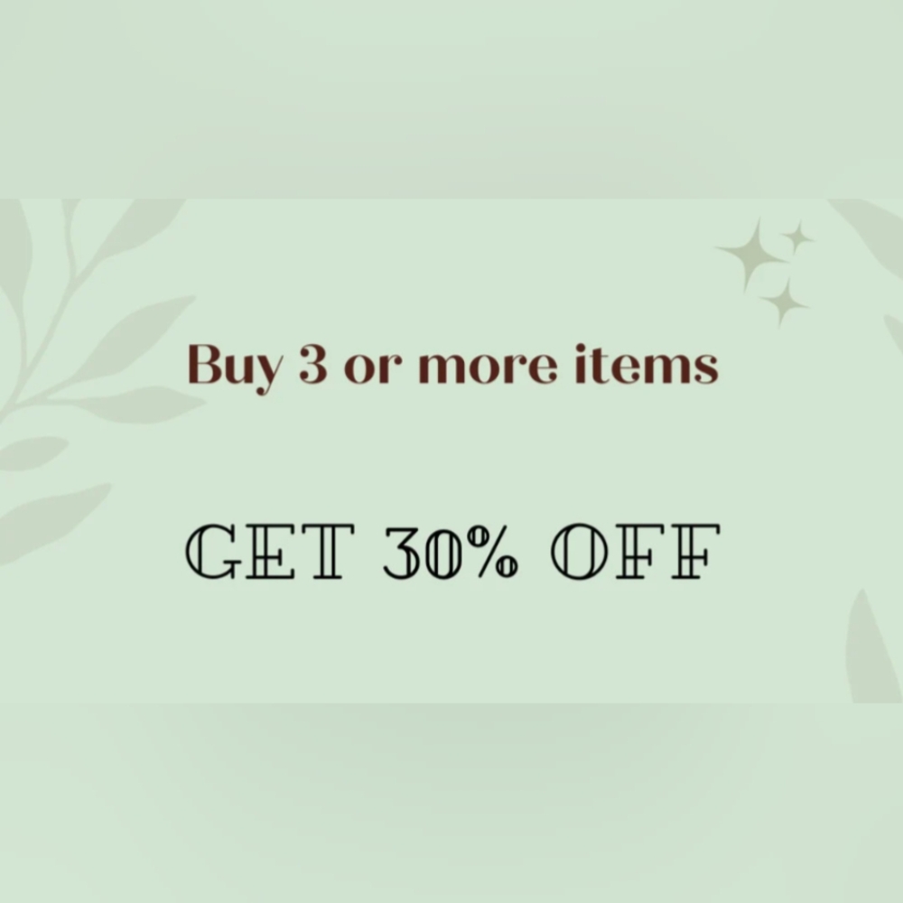Promotional Offer: Buy 3 Get 30% Off